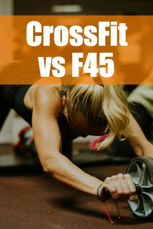 Crossfit vs f45: Differences and Similarities