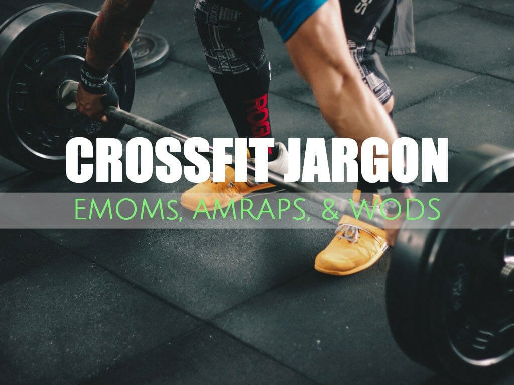 CrossFit Terms Explained - Know Your 